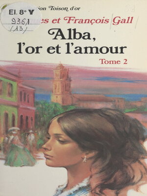 cover image of Alba, l'or et l'amour (2)